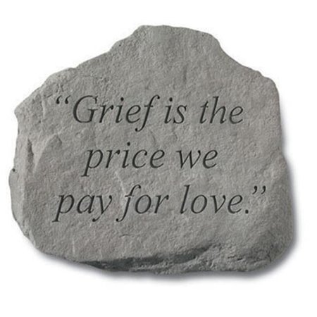 KAY BERRY INC Kay Berry- Inc. 92520 Grief Is The Price We Pay For Love - Memorial - 11 Inches x 10.5 Inches 92520